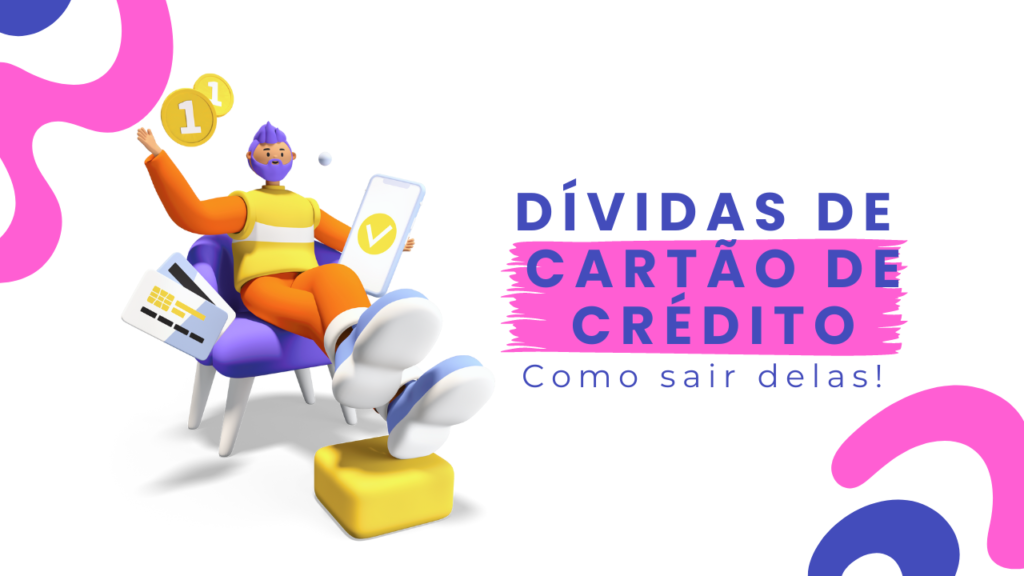 Como sair da divida de cartão de crédito